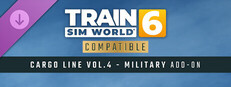 Train Sim World® 6: Cargo Line Vol. 4 - Military