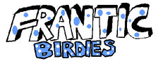 Frantic Birdies