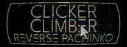 Clicker Climber: Reverse Pachinko