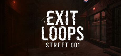 Exit Loops - Street 001