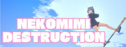 NEKOMIMI DESTRUCTION