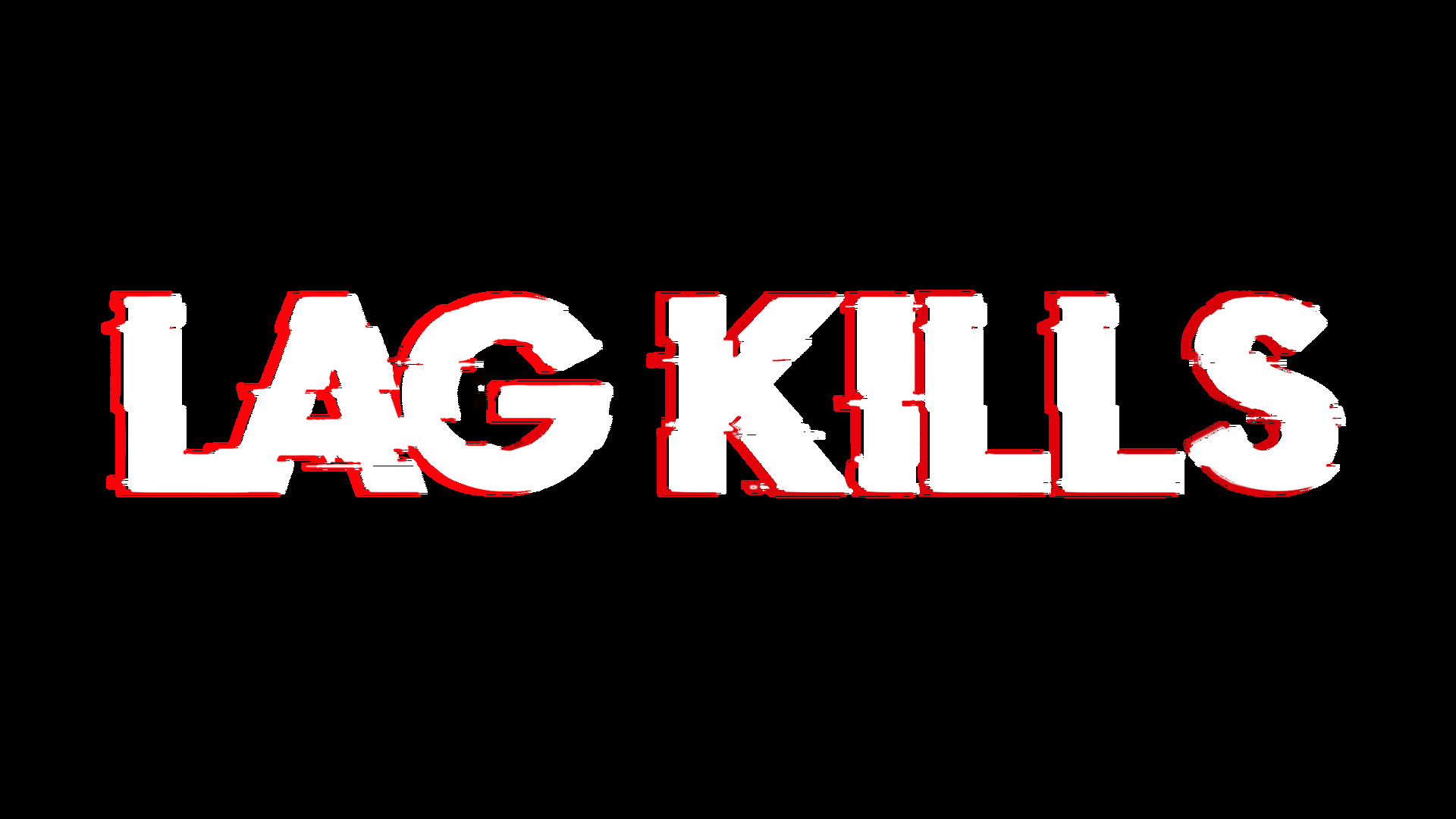 LAG KILLS screenshot 11