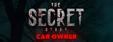 THE SECRET STORY - Car Owner game capsule image