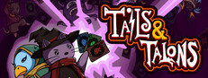 Tails & Talons