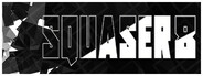 SQUASER 8