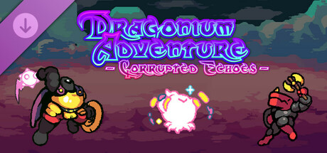 Dragonium Adventure: Corrupted Echoes