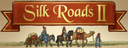 Silk Roads II: Paths of Fortune