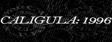 CALIGULA: 1996