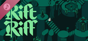 Rift Riff OST & Soundpack
