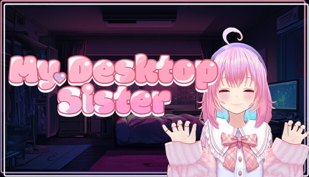 My Desktop Sister