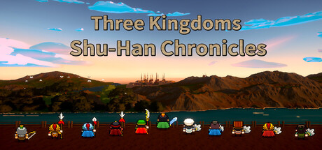 Three Kingdoms: Shu-Han Chronicles