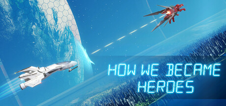 How We Became Heroes