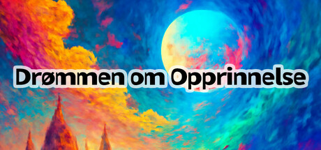Drømmen om Opprinnelse