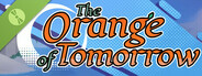 The Orange of Tomorrow Demo