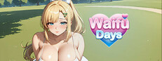 Waifu Days
