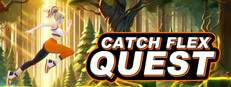 Catch Flex: Quest