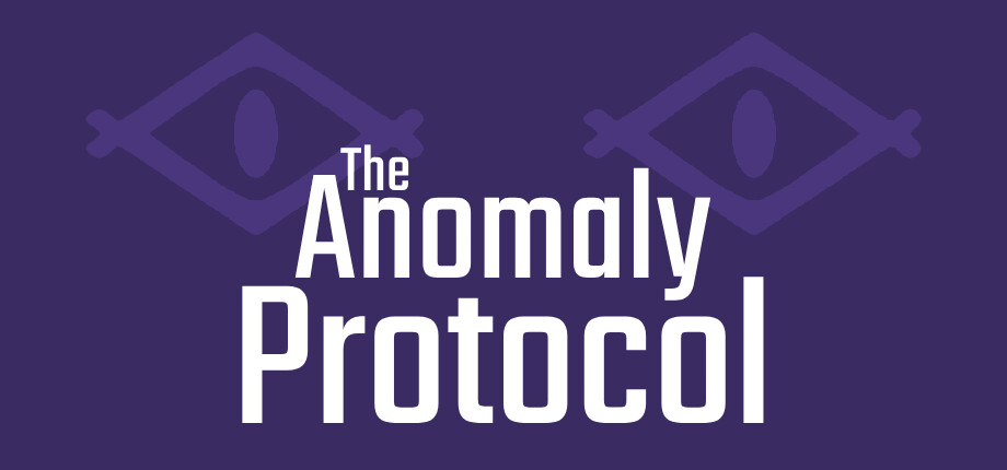 The Anomaly Protocol header image