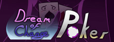 Dream of Change: Poker