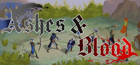 Ashes & Blood
