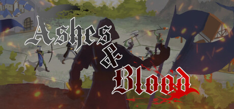 Ashes & Blood