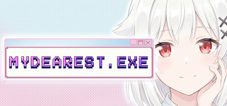 MyDearest.exe