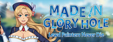 Made in Glory Hole: Lewd Painters Never Die