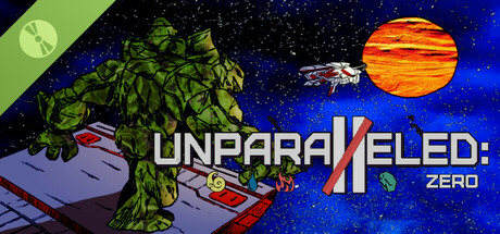 Unparalleled: Zero Demo cover art