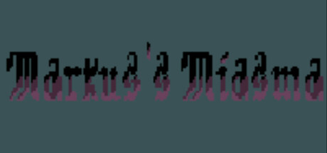 Markus's Miasma
