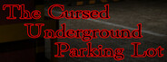地禍駐車場 -The Cursed Underground Parking Lot-