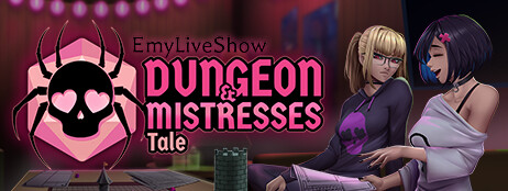 EmyLiveShow: Dungeon & Mistresses Tale cover art