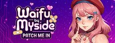 Waifu by Myside: Patch Me In Small Capsule Image