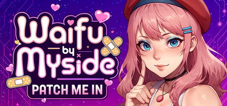 Waifu by Myside: Patch Me In Header Image