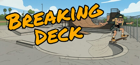 Breaking Deck game header image