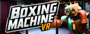 Boxing Machine VR