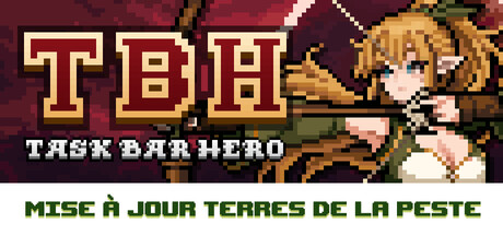TBH: Task Bar Hero