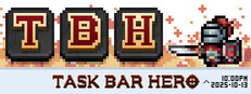 TBH: Task Bar Hero