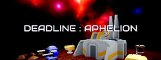 Deadline:Aphelion