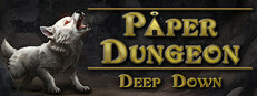 Paper Dungeon - Deep Down