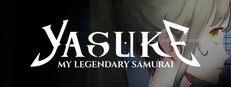 Yasuke: My Legendary Samurai