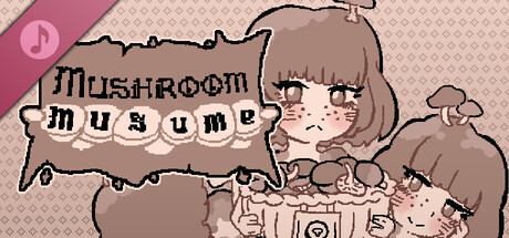 Mushroom Musume Soundtrack