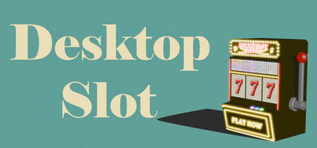 Desktop Slot cover art