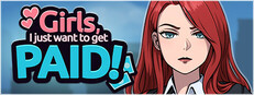 Girls, I just want to get paid! game cover
