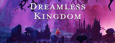 Dreamless Kingdom