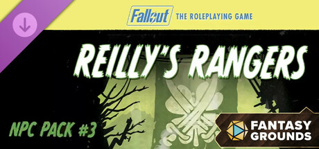 Fantasy Grounds - Fallout RPG - NPC Pack 3 - Reilly's Rangers