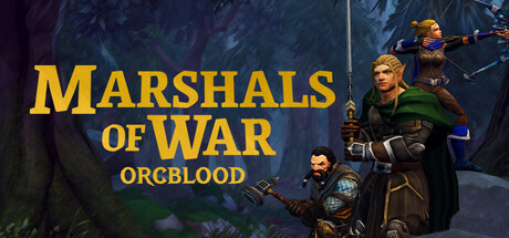 Marshals of War: Orcblood