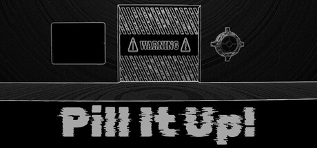 Pill It Up!