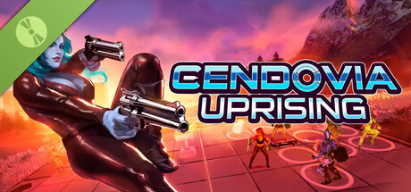 Cendovia Uprising Demo