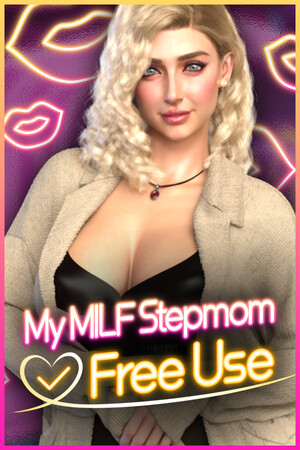 My MILF Stepmom: Free Use💋