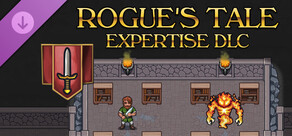 Rogue's Tale - Expertise DLC