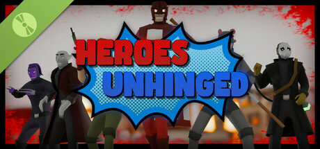 Heroes Unhinged Demo cover art